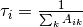 \tau_i= \frac{1}{\sum_k A_{ik}}